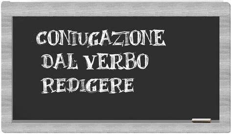 redigere coniugazione